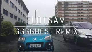 GGGGHOST Remix - 'Flotsam' by Dog In The Snow