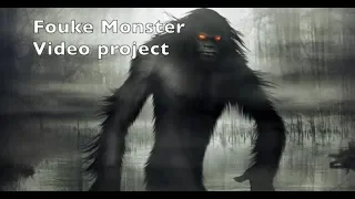 Fouke Monster video project