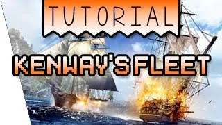 Assassin's Creed 4 Black Flag - Kenway's Fleet Tutorial | How to use Kenway's Fleet Explained