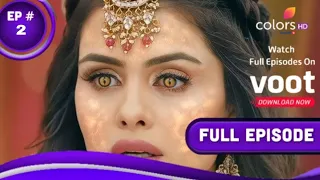 Naagin 7 Full Episode 2 || Naag Aur Naagmani || Naagin Fanmade episode