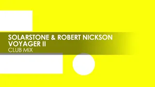 Solarstone & Robert Nickson - Voyager II (Club Mix) [Black Hole Recordings]