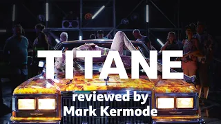 Titane reviewed by Mark Kermode