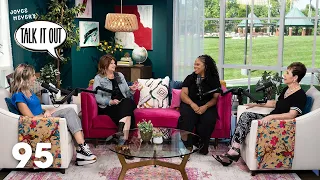 What To Do When People Are Hard To Love | Joyce Meyer's Talk It Out Podcast | Episode 95