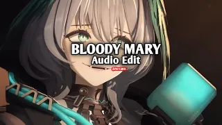 Bloody Mary Remix (Refrain + Dum Dum, Da-Di-Da) [Edit Audio]