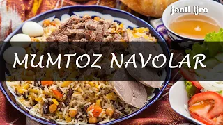 MUMTOZ NAVOLAR JONLI IJRO NAXORGI OSH NAVOLARI