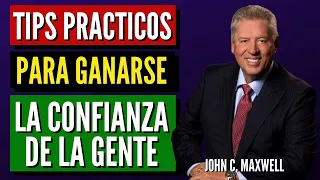 25 MANERAS DE GANARSE A LA GENTE Resumen | 🧐 John Maxwell