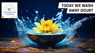 Meditations for Ukrainians | 03 - Today We Wash Away Doubt