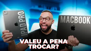 Troquei o MACBOOK PRO pelo iPAD PRO! Valeu a pena?