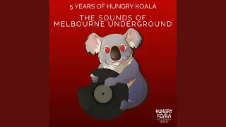 The Sounds Of Melbourne Underground : 5 Years of HKR (Mixed By Naylo & Johnny Canik)