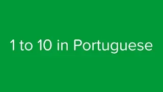 Count from 1 to 10 in Portuguese