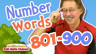 Number Words | 801-900 | Jack Hartmann