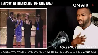 DIONNE WARWICK |WHITNEY|STEVIE | LUTHER | That's What Friends Are For | 1987 | LIVE | REACTION VIDEO