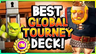 15-0 BEST DECK for the GLOBAL TOURNAMENT! - CLASH ROYALE