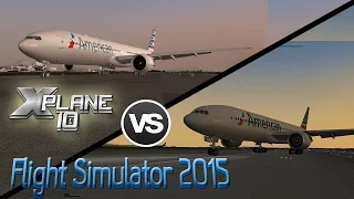 Flight Simulator 2015 vs X-Plane 10