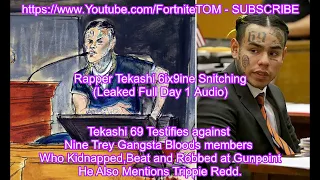 Tekashi 69 Snitch On Everybody, Trippie Redd Full Leaked Audio - Day 1 Testimony #FortniteTOM