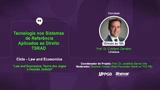 TSRAD - Law and Economics e Teoria dos Jogos - Cristiano Carvalho - Bradson Camelo