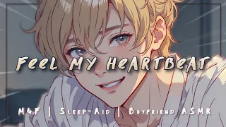 [M4F] Falling Asleep to Your Boyfriend's Heartbeat – [Sleep Aid] [Cuddles] ASMR Roleplay