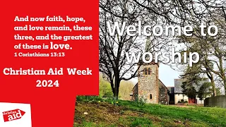 Christian Aid Sunday: worship for 12 May