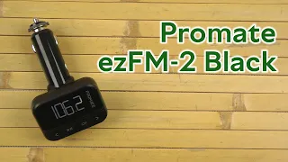 Распаковка Promate ezFM-2 AUX/SD/USB Black