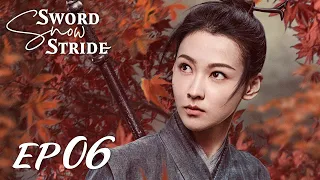 【ENG SUB】Sword Snow Stride EP06 雪中悍刀行 | Zhang Ruo Yun, Hu Jun, Teresa Li|