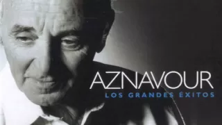 Charles Aznavour Que solo estoy (solo audio)