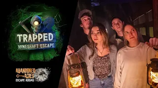 Abandoned Acres Escape Rooms - Trapped! Mineshaft Escape