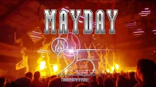 MAYDAY Festival 2016 - " Twenty Five " - Official Trailer - [ TechnoLoggia ]