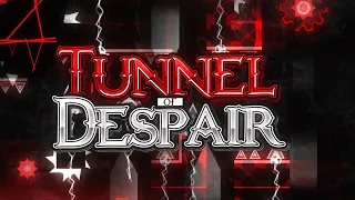 'Tunnel of Despair' Verified || by Exen and Immax1