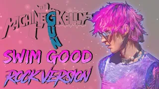 Machine Gun Kelly - Swim Good (Frank Ocean Cover) POP PUNK ROCK VERSION