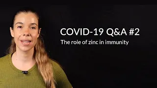 The role of zinc in immunity | Rhonda Patrick