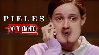 PIELES (chica con 🍑 en la boca) en 10 Minutos | Yo te Cuento