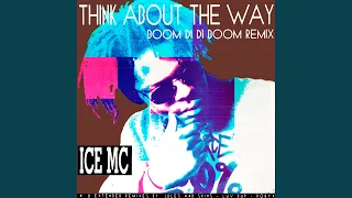 Think About the Way (Noche De Luna Mix Extended)