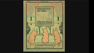 The Three Little Pigs Read Aloud (Original version) Read Along