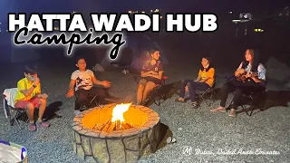 HATTA WADI HUB Overnight Camping 🏕 | Best Spot for First Time Campers | Exploring UAE | MIKAY TV