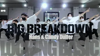 Hans & Candy Dulfer - Big Breakdown / MIS MIN LOCKING BASIC CLASS / 청주댄스학원 브랜드뉴댄스학원