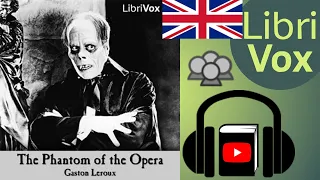 The Phantom of the Opera by Gaston LEROUX read by Various | Full Audio Book
