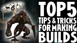 Top 5 Tips and Tricks For Making Builds | Last Epoch Builds Patch 8.4