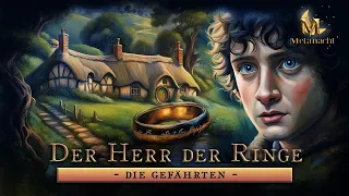 Der Herr der Ringe: Die Gefährten | Buch Eins | Hörbuch Komplett