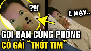 Đêm hôm 'GỌI BẠN CÙNG PHÒNG' cô gái muốn XỈU NGANG vì khuôn mặt QUÁI DỊ | Tin 3 Phút