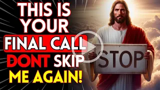 "THIS IS MY LAST ATTEMPT TO TALK TO YOU TODAY!" 🕊️ god message | god says, god message today