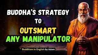 🥺Are people MANIPULATING YOU Against YOUR WILL? 10 Buddhist LESSONS on how to AVOID BEING CONTROLLED