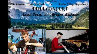 Full Concert - Luka Sulic & Evgeny Genchev Live in Fusine @ NoBordersMusicFestival 2020