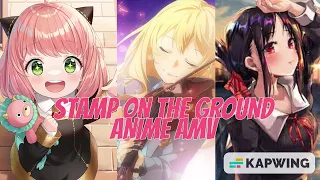 Stamp On The Ground - Anime AMV