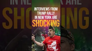 Interviews From Trump Rally In New York Are Shocking #shorts #trump #news
