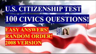 2022 - 100 Civics Questions (2008 VERSION) for the U.S. Citizenship Test  (10)