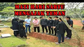 Mati Hari Sabtu Mengajak Teman! | Jodoh Wasiat Bapak | ANTV Eps 8