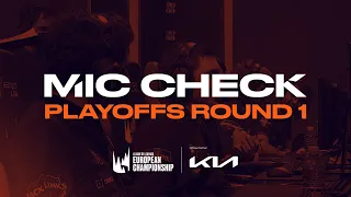 Back on Stage! | KIA Mic Check | 2021 LEC Spring Playoffs Round 1