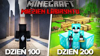 Spędziłem 200 Dni Jako Więzień Labiryntu w Minecraft..