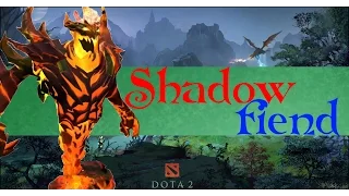 Dota 2 Быстрый гайд на Шадоу Финда/Guide Shadow Fiend