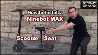 Installing the Ninebot MAX Scooter Seat 🛴